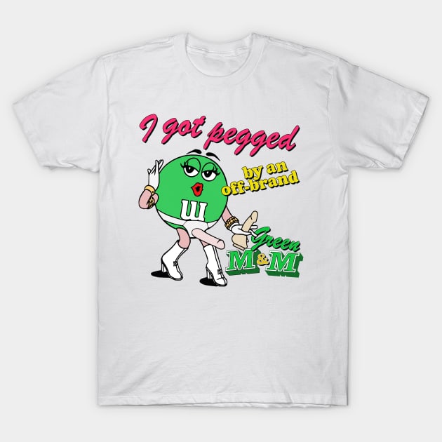 I Got Pegged .... 90s Kid Meme Design T-Shirt by DankFutura